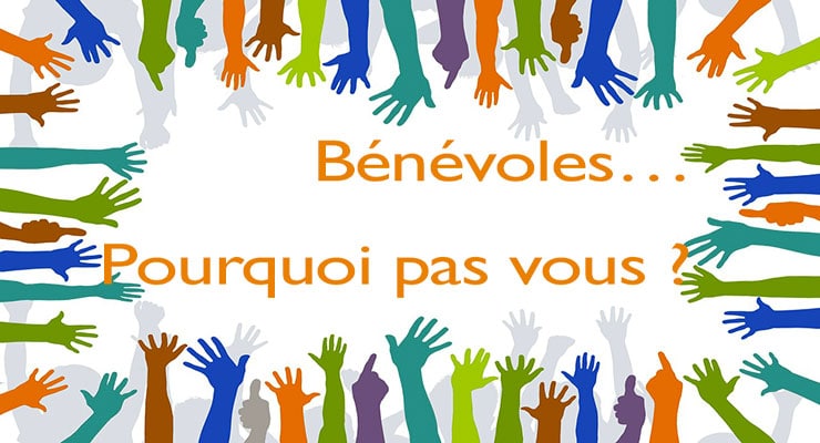Bénévoles, pourquoi pas vous ?